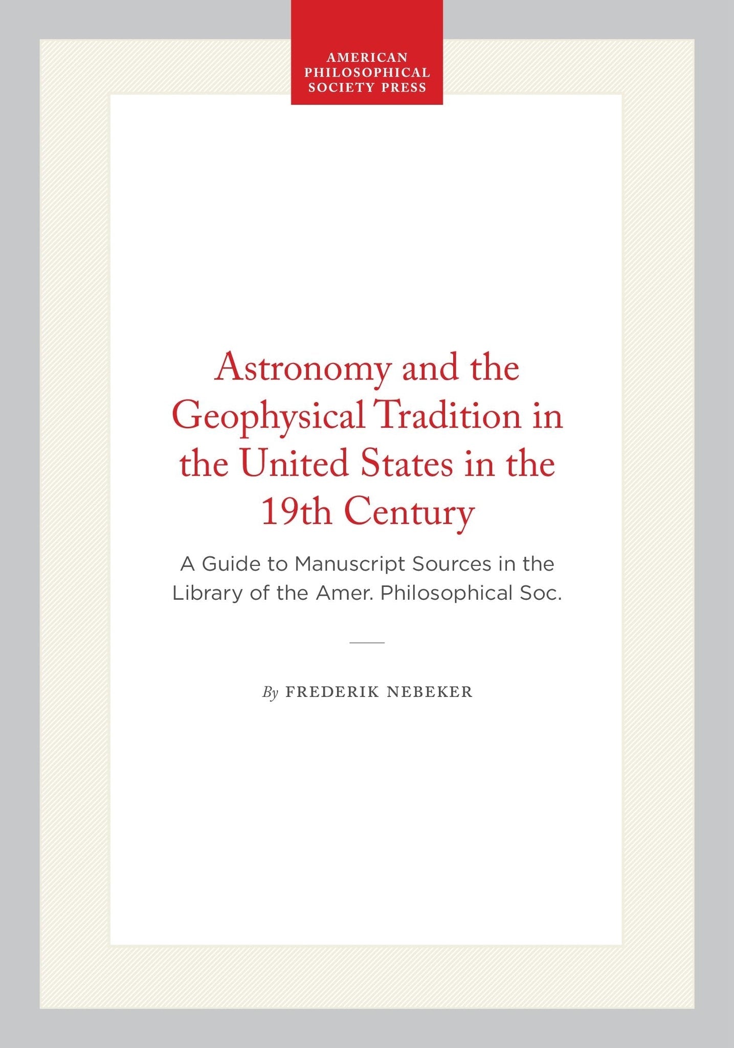 Astronomy and the Geophysical Tradition in the United States in the 19th Century