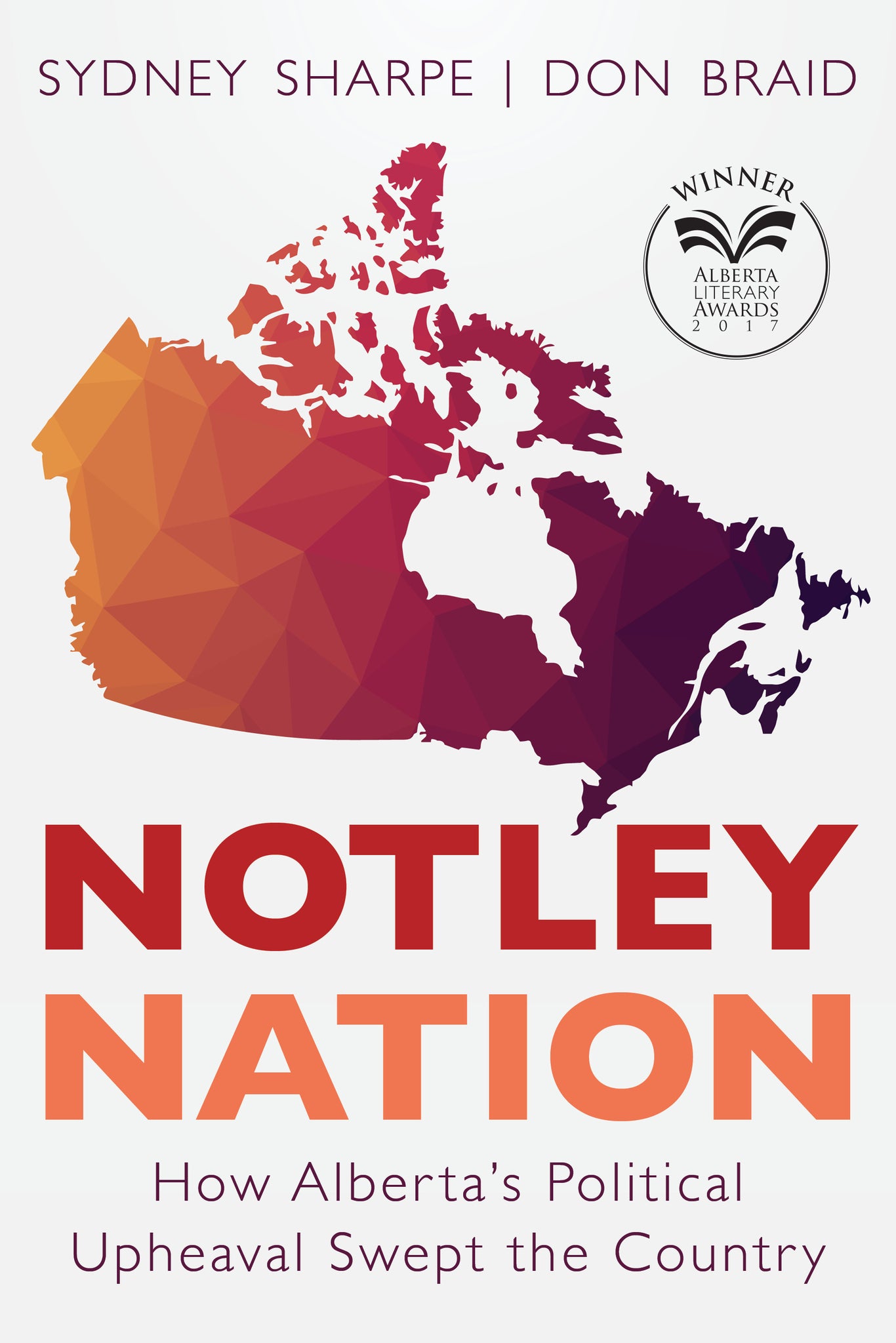 Cover image for Notley Nation ISBN 9781459736030