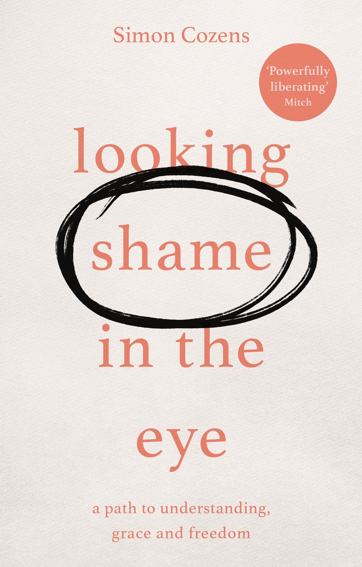 Cover image for Looking Shame in the Eye ISBN 9781783599202