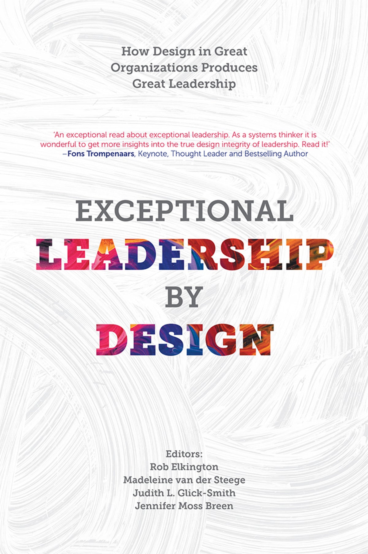 Cover image for Exceptional Leadership by Design ISBN 9781787439016