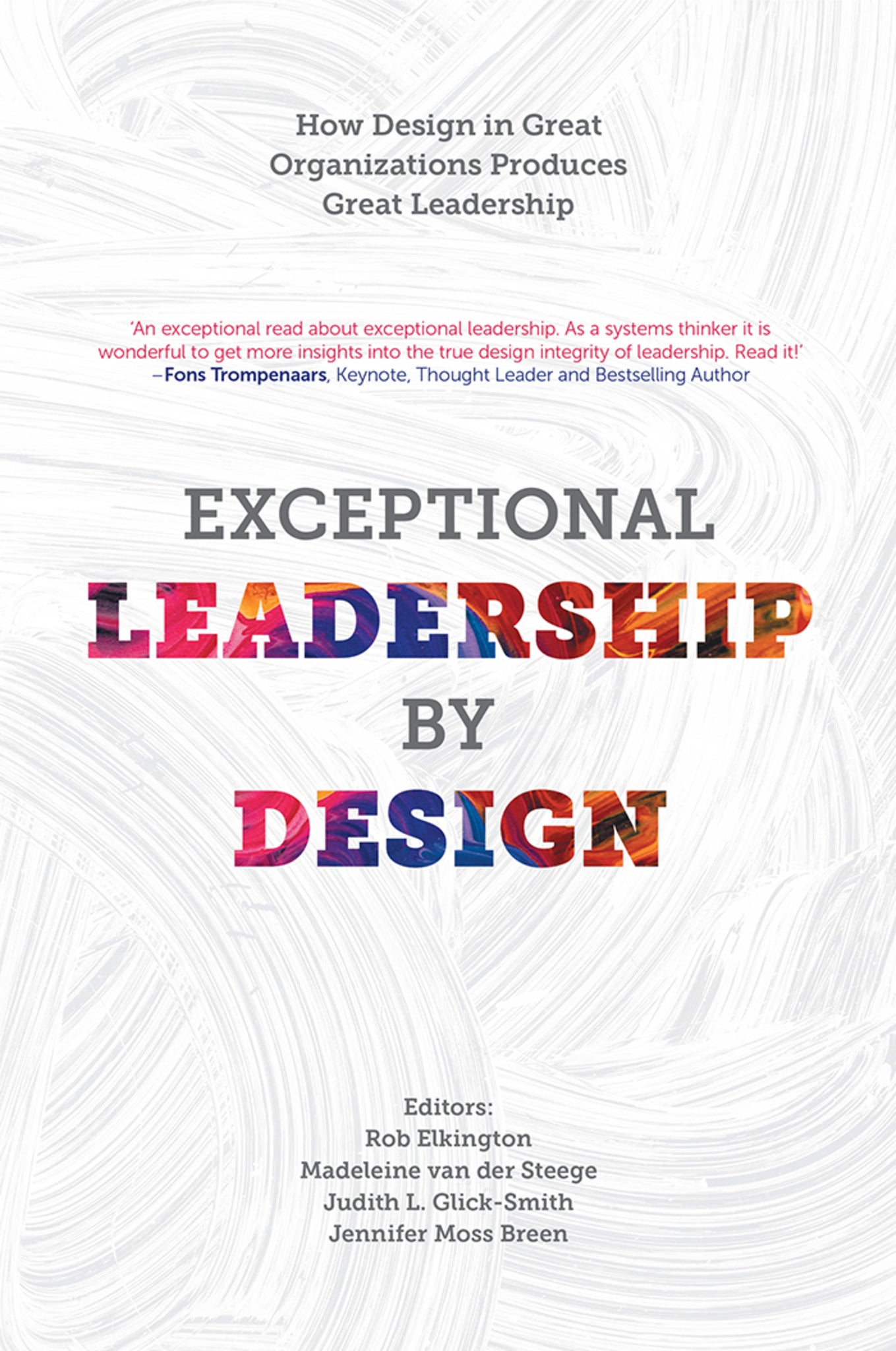 Cover image for Exceptional Leadership by Design ISBN 9781787439016