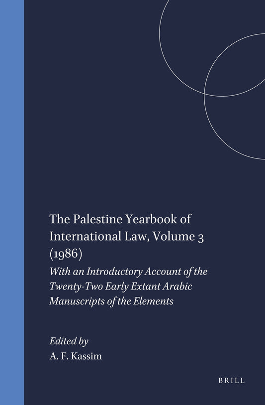 The Palestine Yearbook of International Law, Volume 3 (1986)