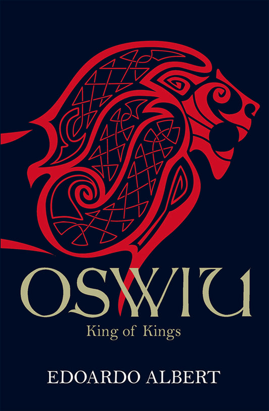 Oswiu: King of Kings