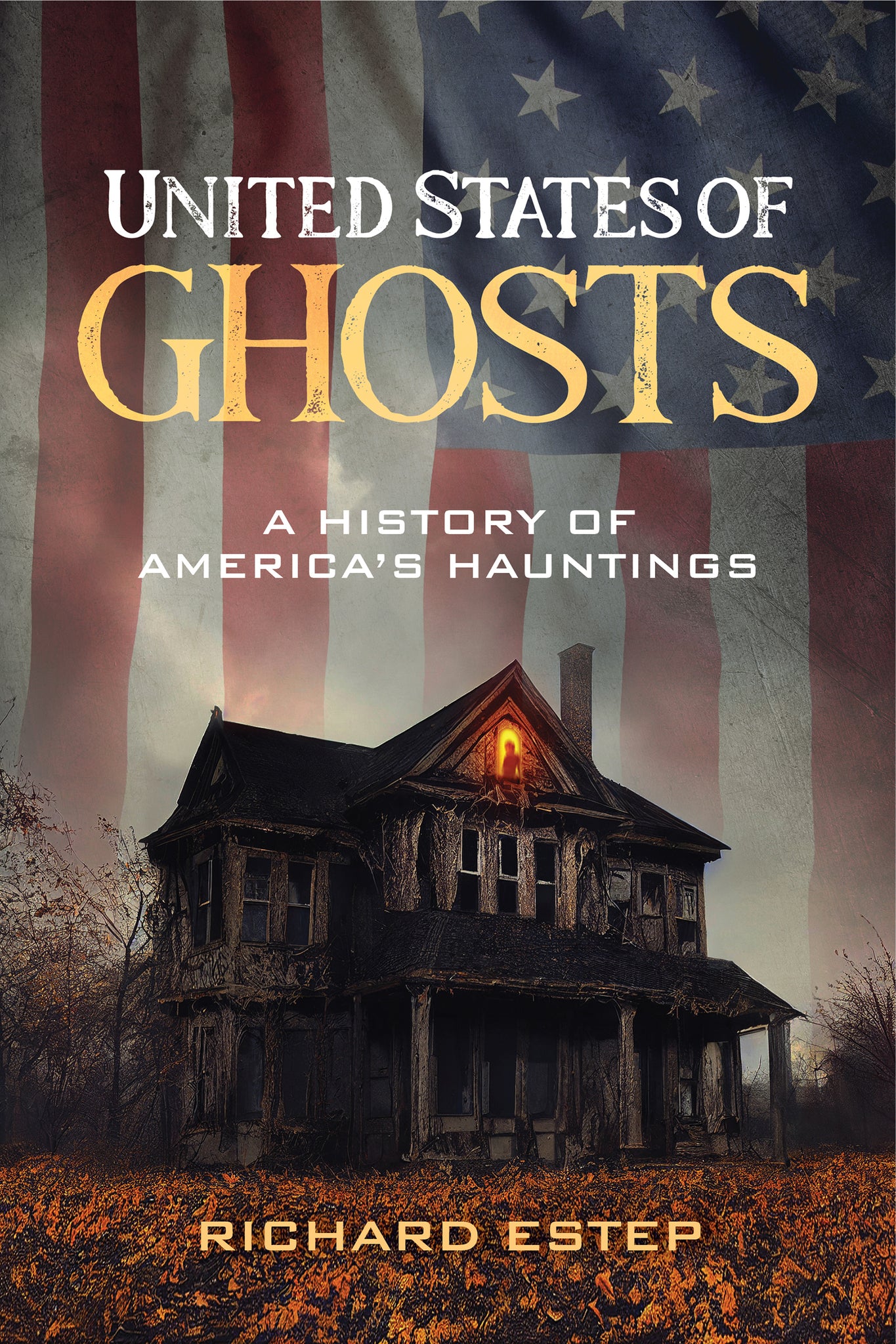 Cover image for United States of Ghosts ISBN 9781578598854