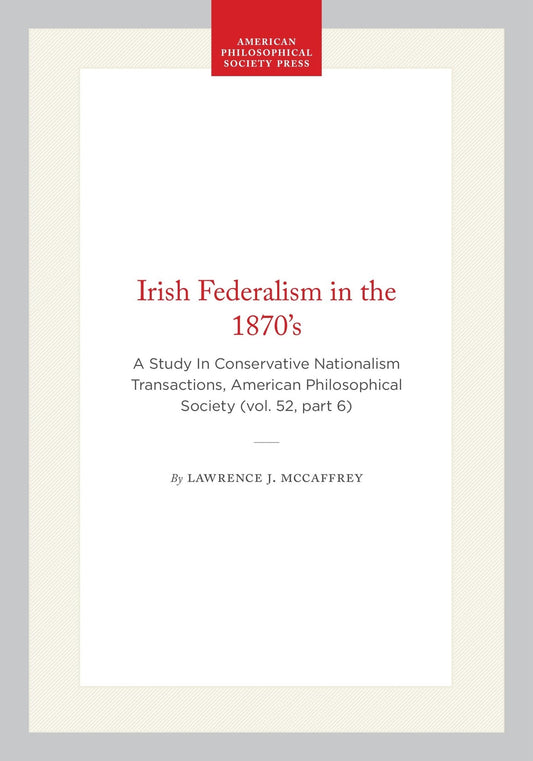 Irish Federalism in the 1870’s
