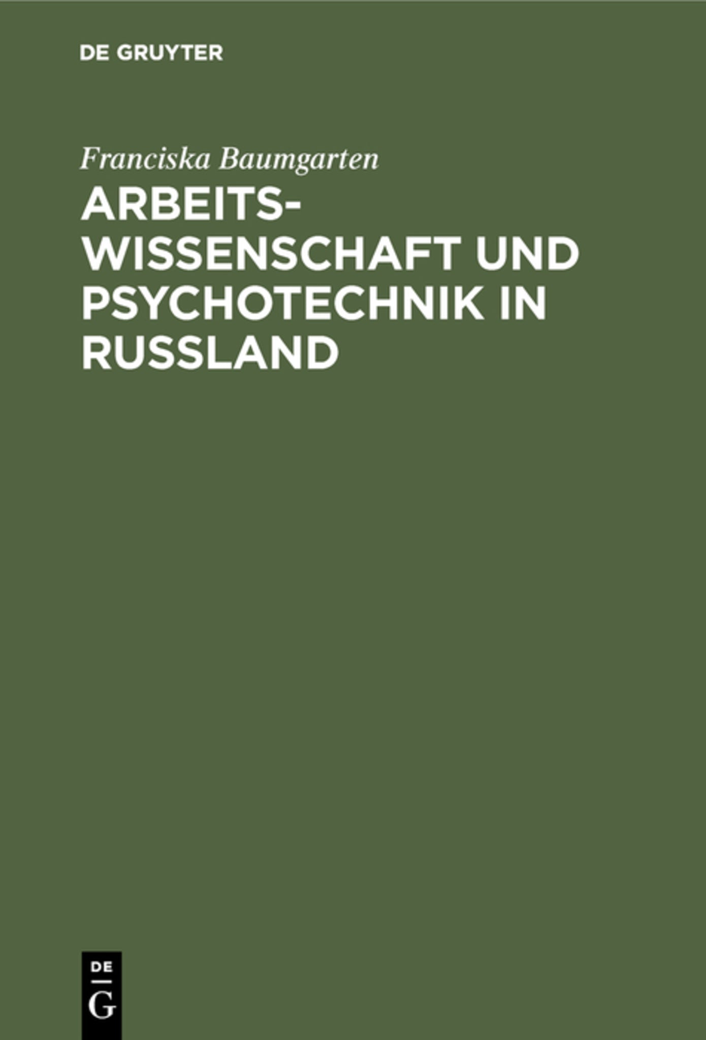 Cover image for Arbeitswissenschaft und Psychotechnik in Russland ISBN 9783486753998