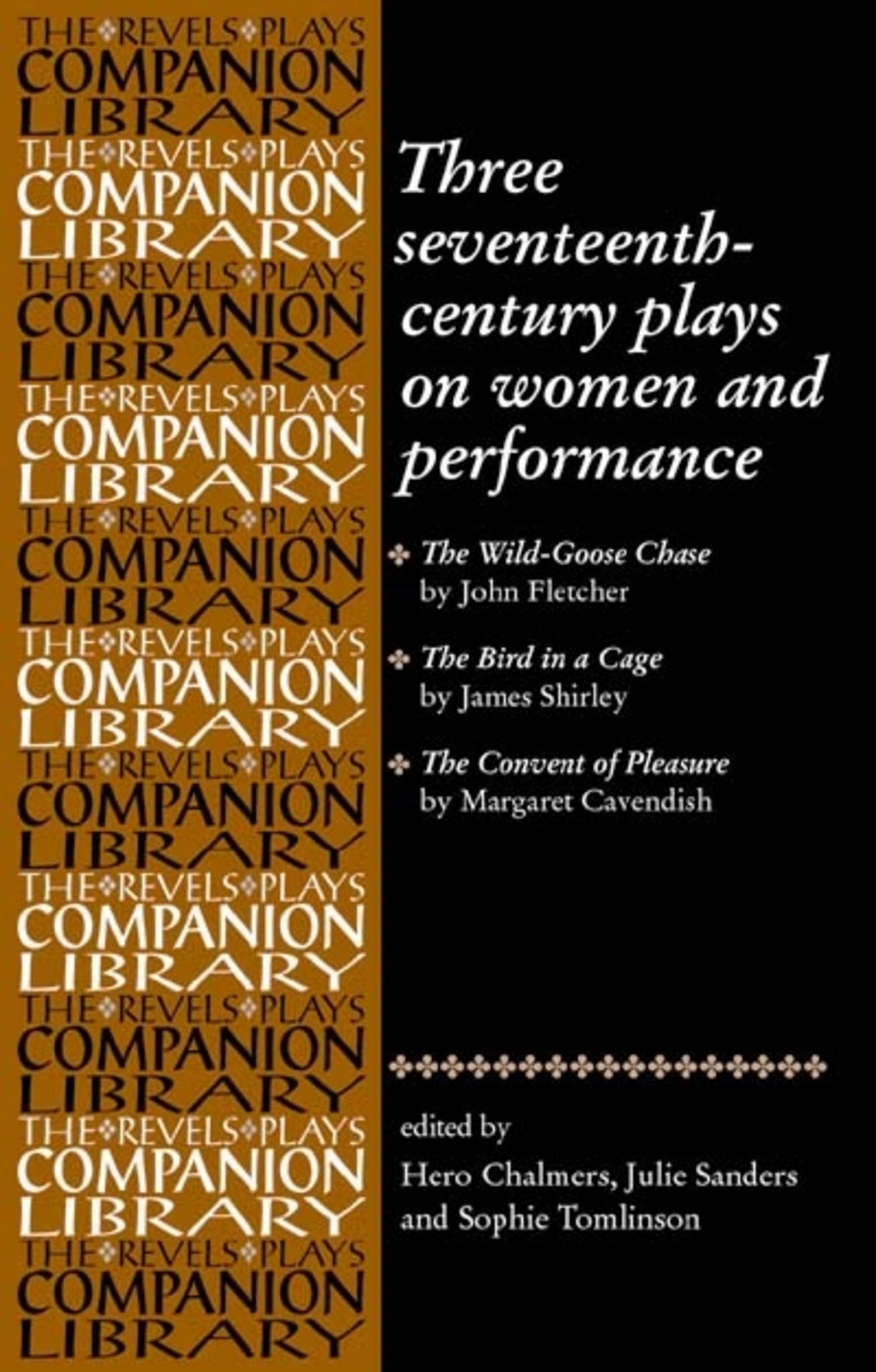 Cover image for Three seventeenth-century plays on women and performance ISBN 9780719063398