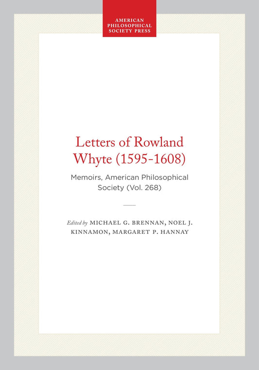 Letters of Rowland Whyte (1595-1608)
