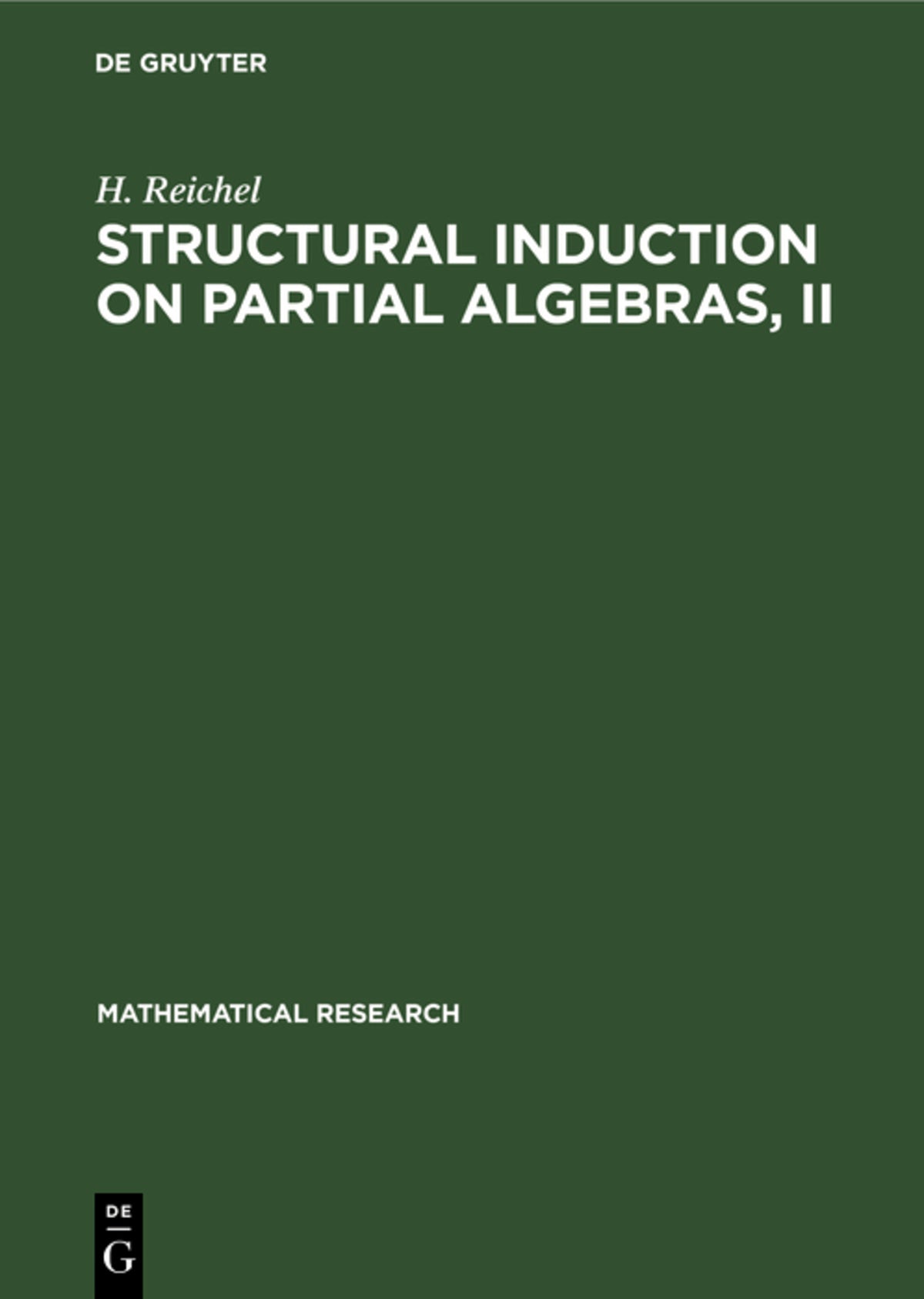 Cover image for Structural Induction on Partial Algebras, II ISBN 9783112529034