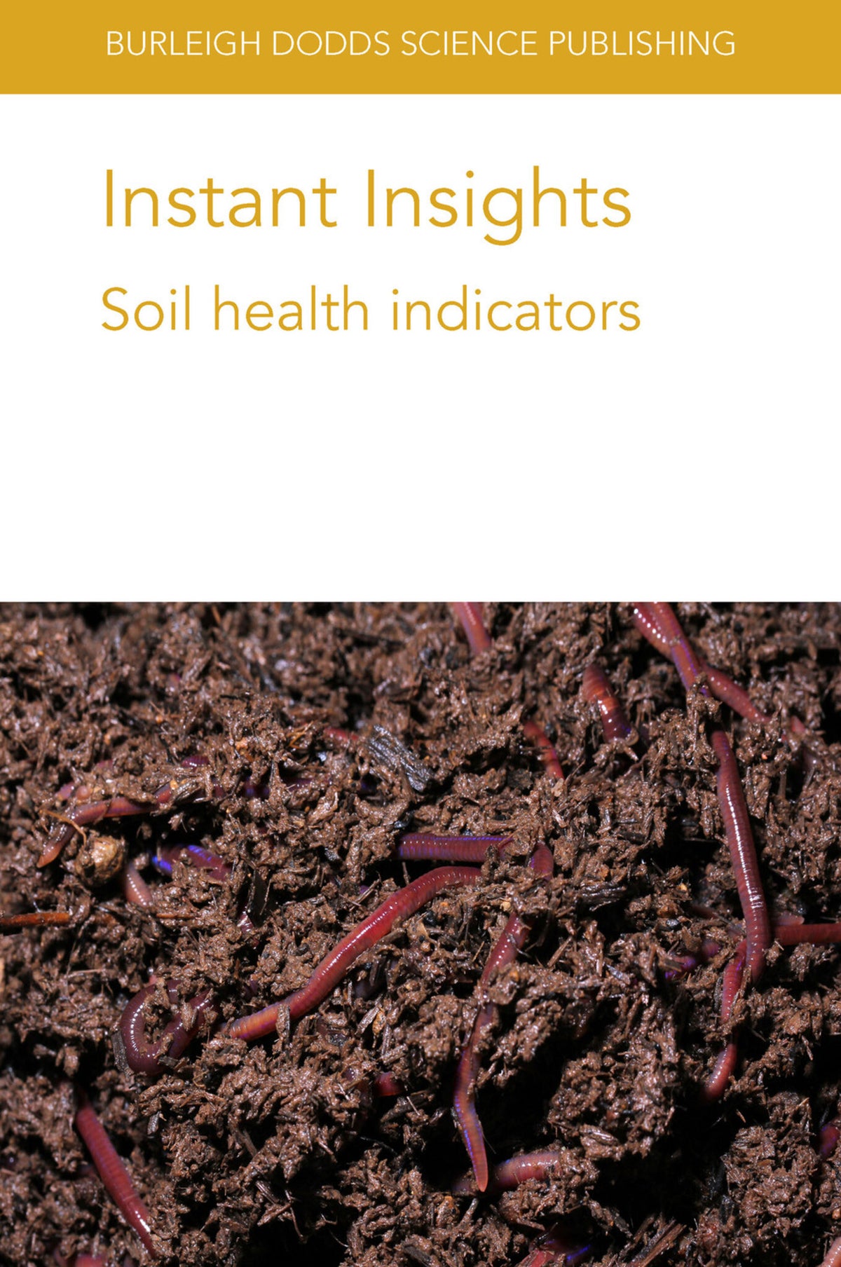 Cover image for Instant Insights: Soil health indicators ISBN 9781801462853