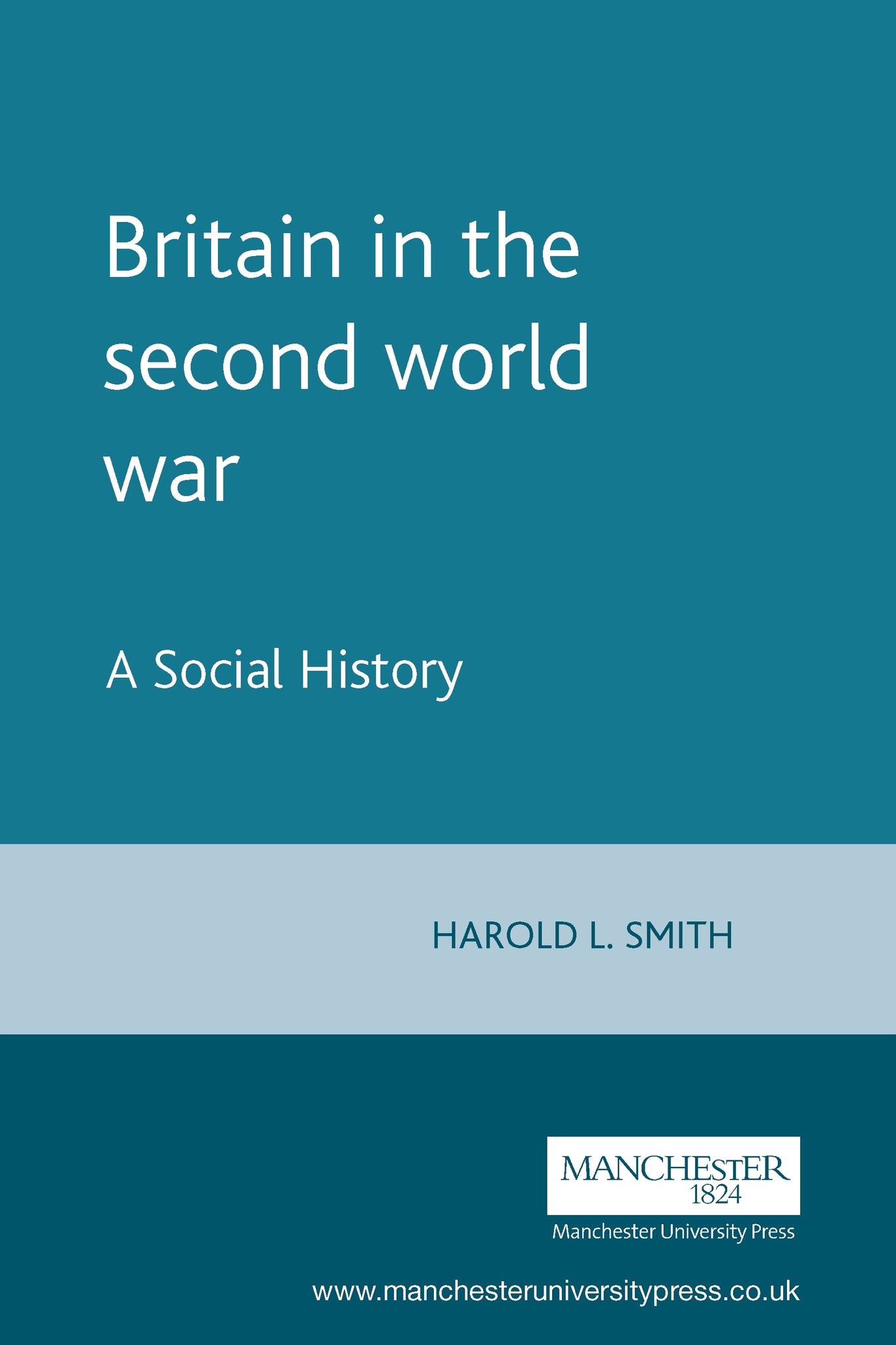 Cover image for Britain in the second world war ISBN 9780719044939
