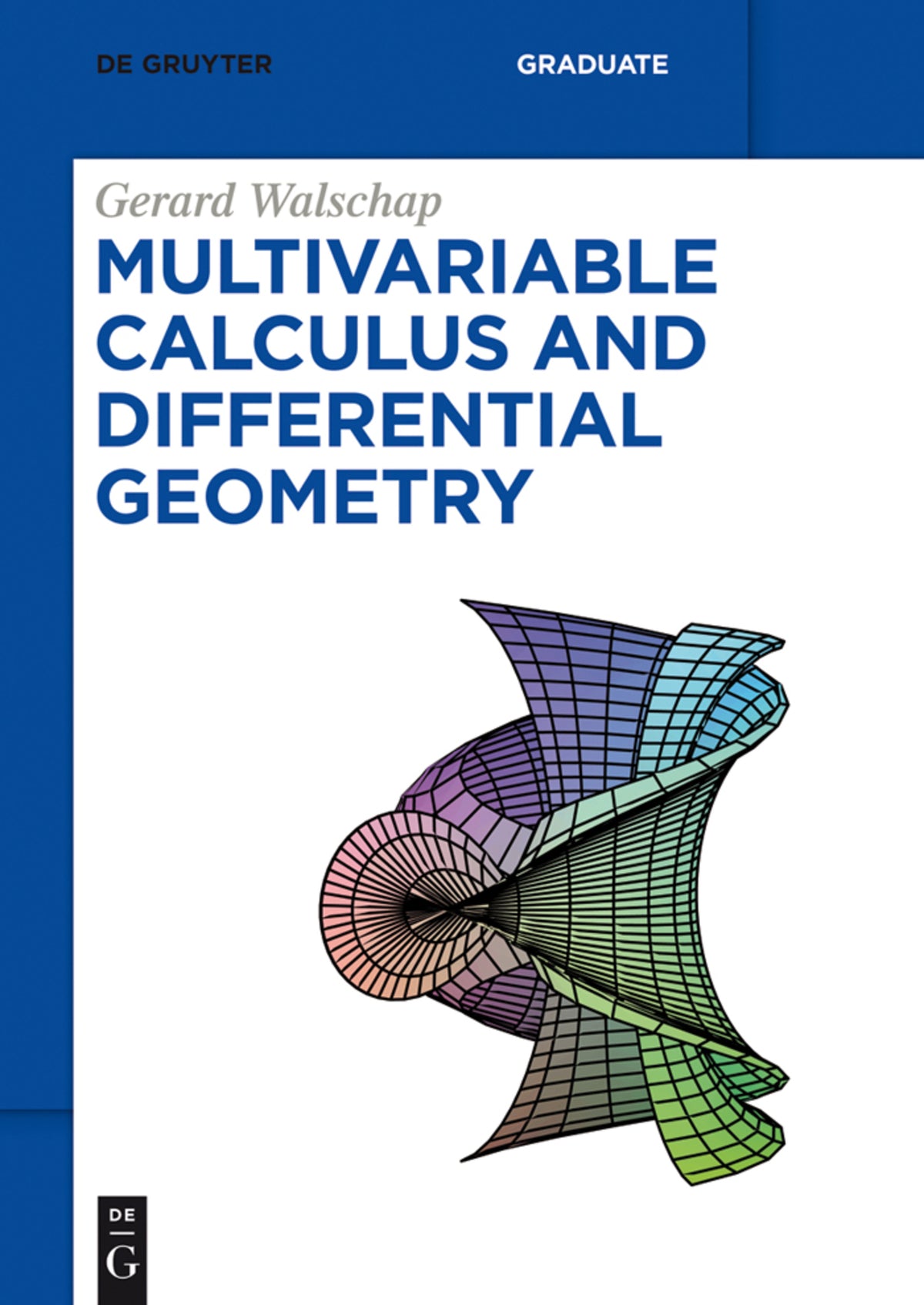 Cover image for Multivariable Calculus and Differential Geometry ISBN 9783110369496