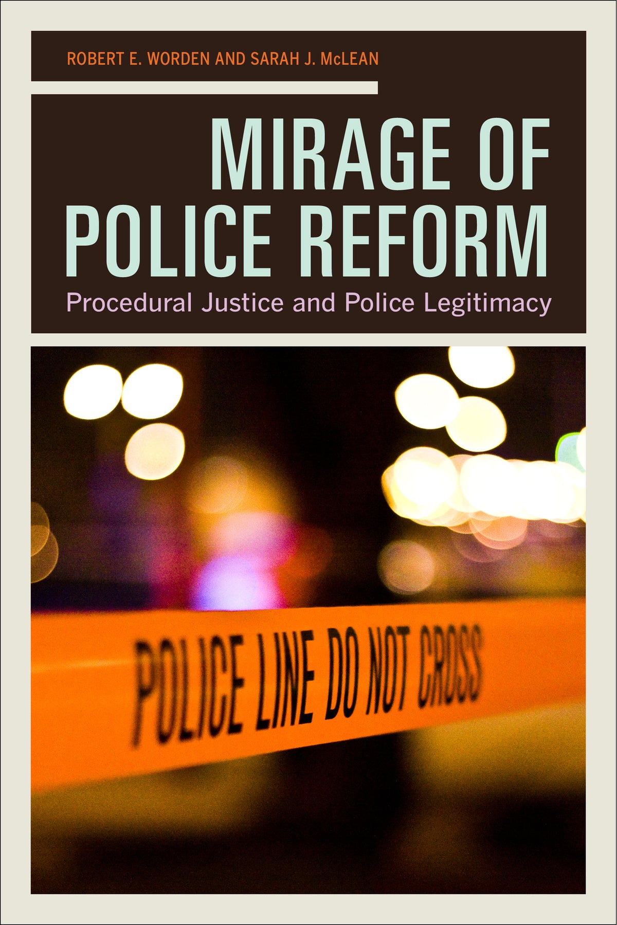 Cover image for Mirage of Police Reform ISBN 9780520965966