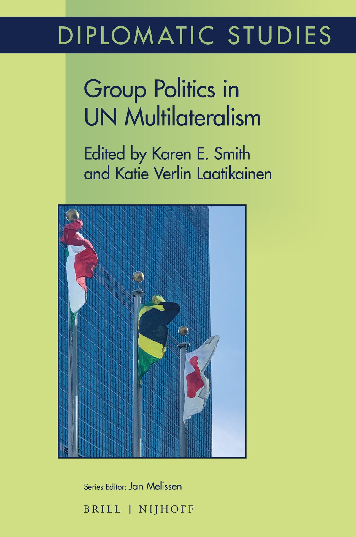 Cover image for Group Politics in UN Multilateralism ISBN 9789004384392