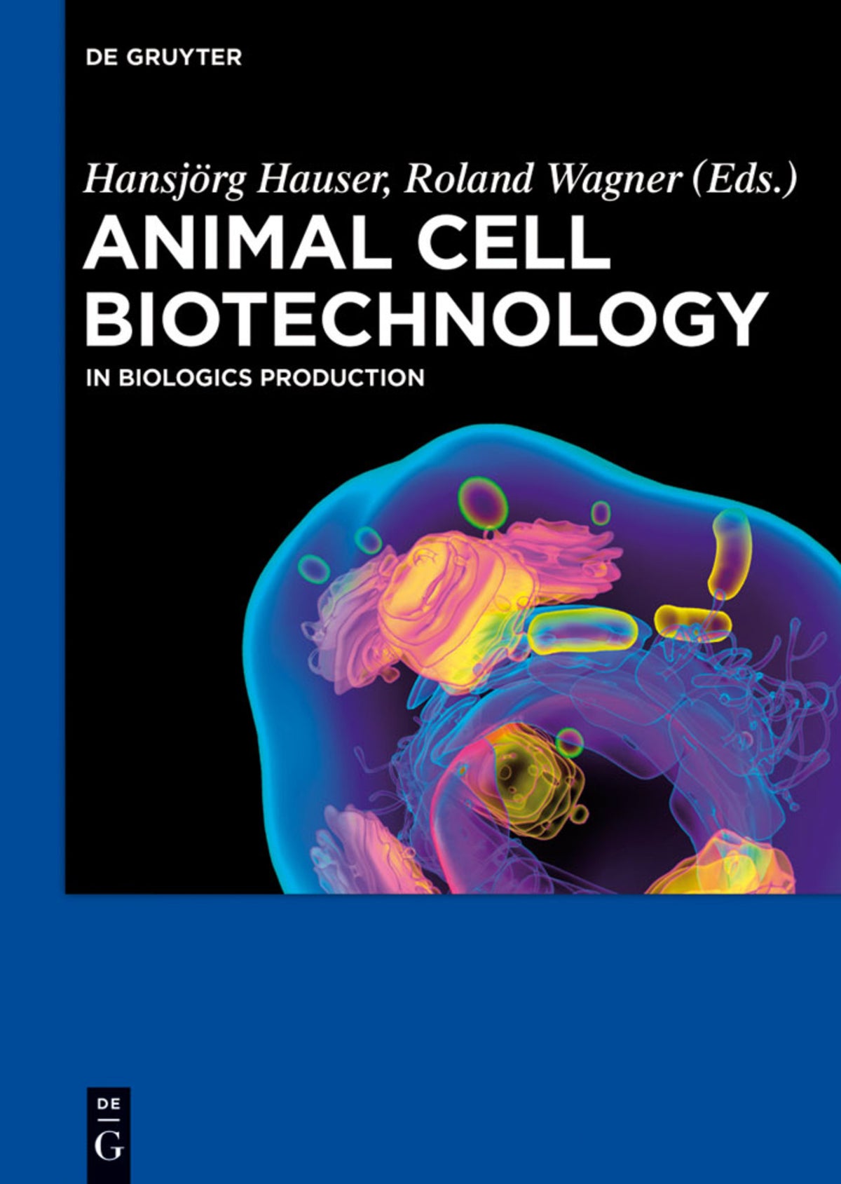 Cover image for Animal Cell Biotechnology ISBN 9783110278866