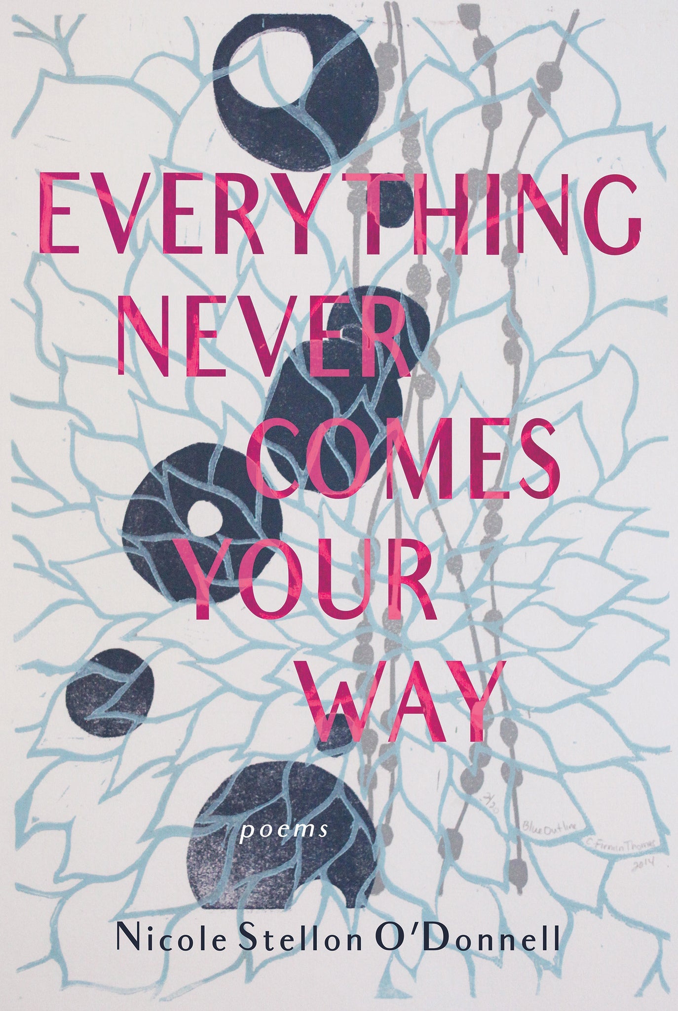 Cover image for Everything Never Comes Your Way ISBN 9781597099431