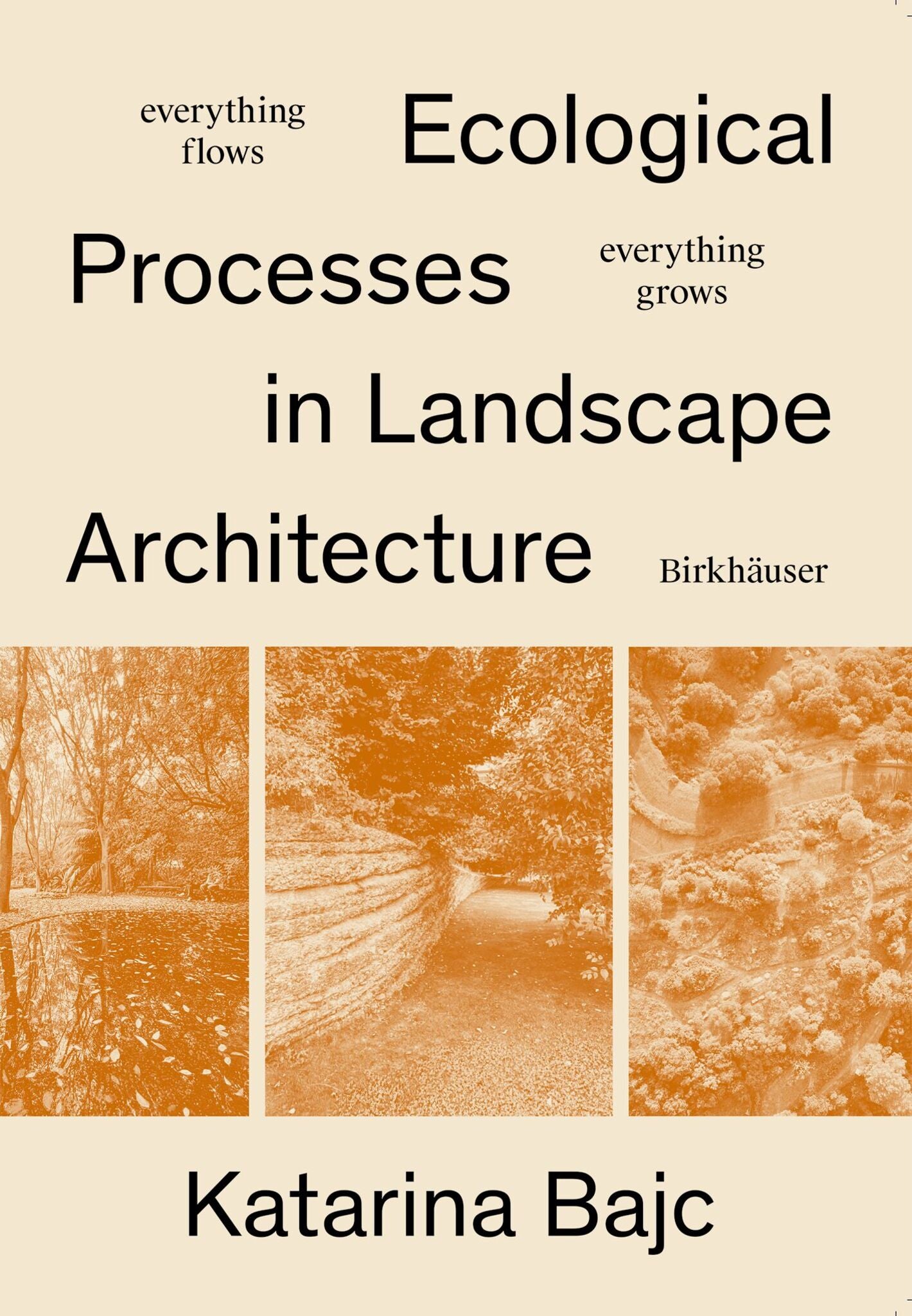 Ecological Processes in Landscape Architecture