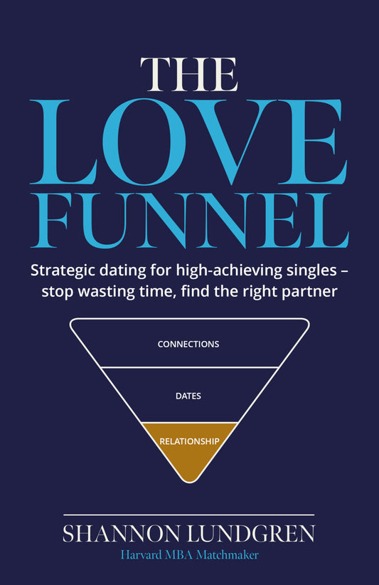 The Love Funnel