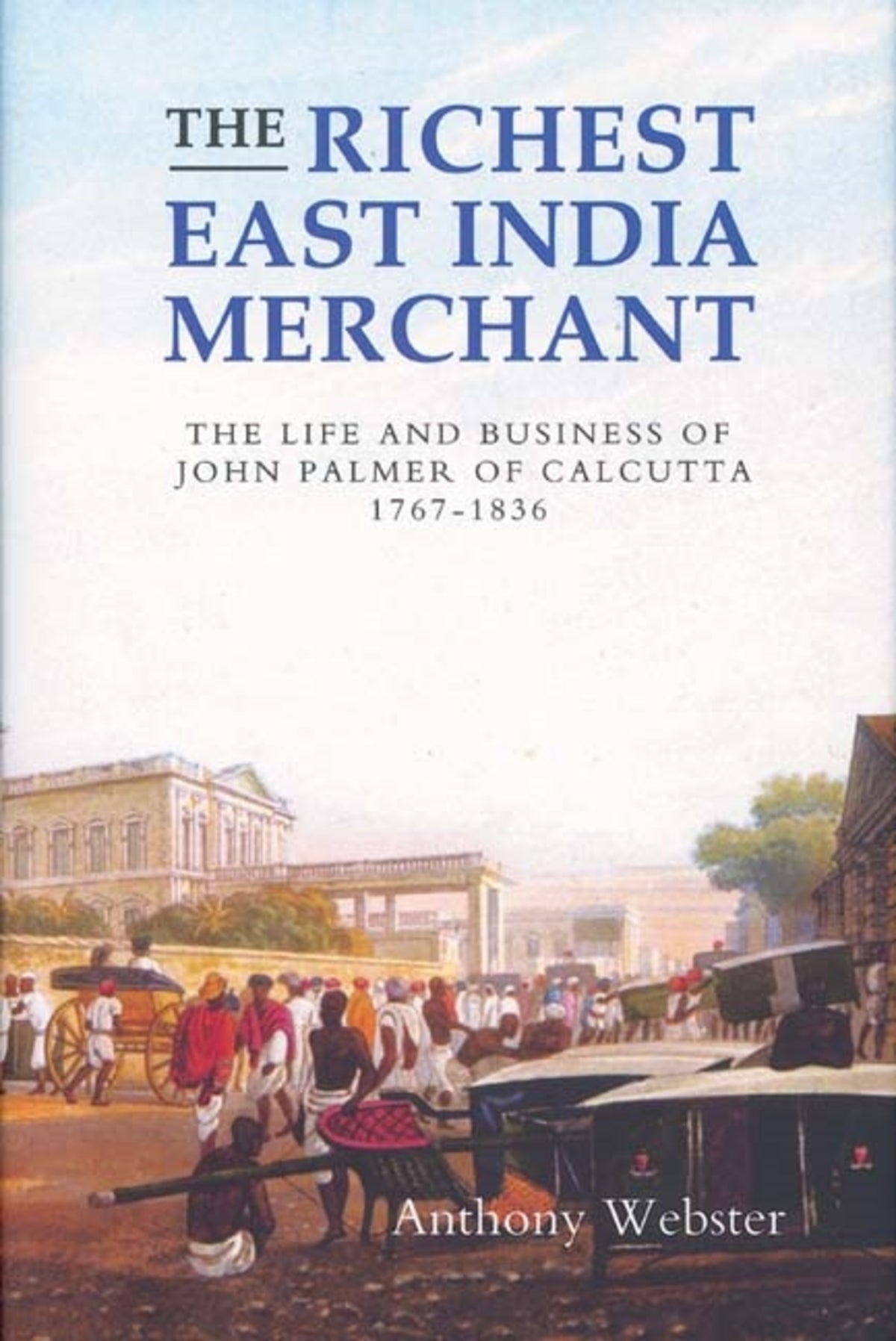 The Richest East India Merchant