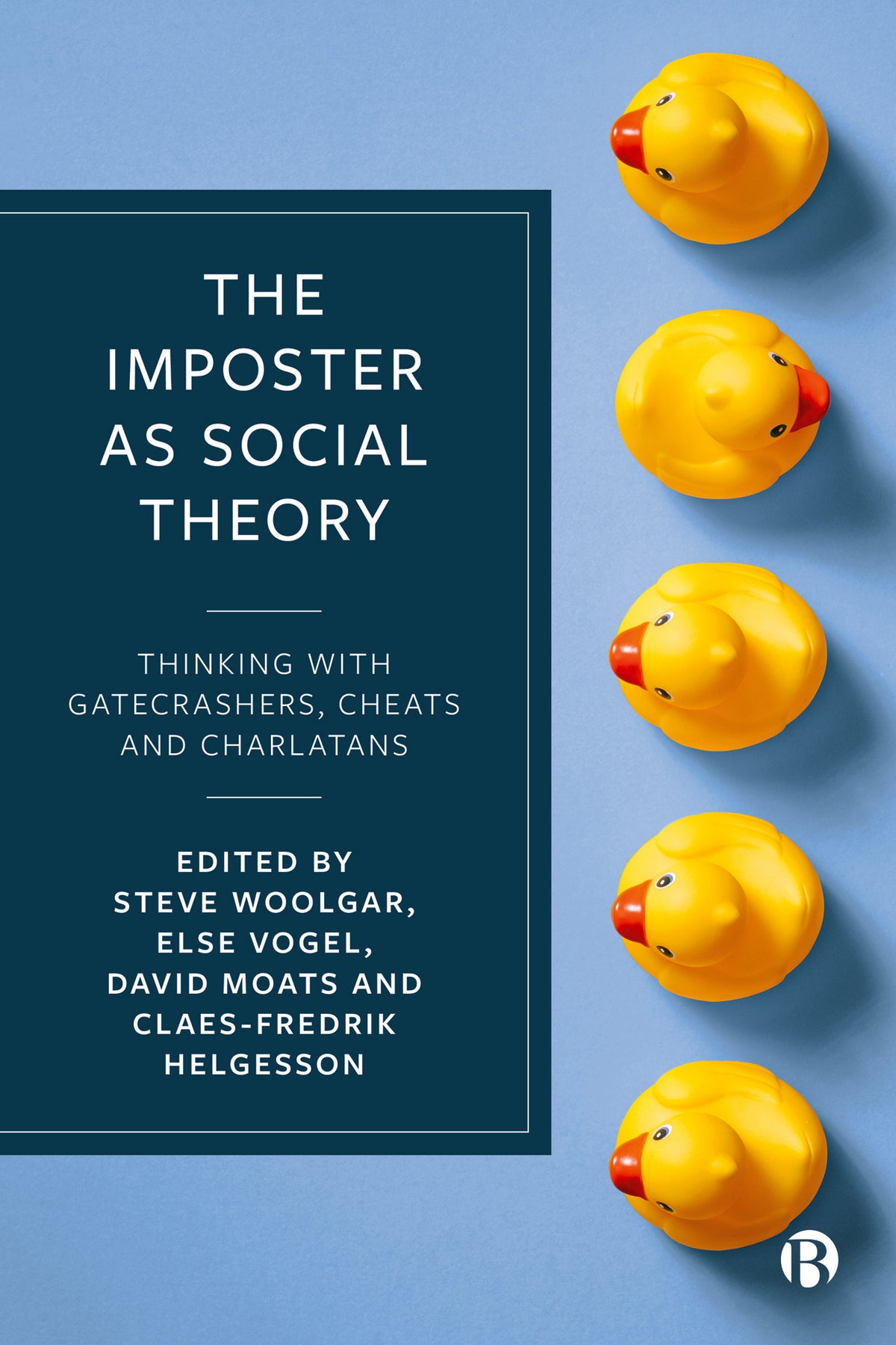 Cover image for The Imposter as Social Theory ISBN 9781529213072