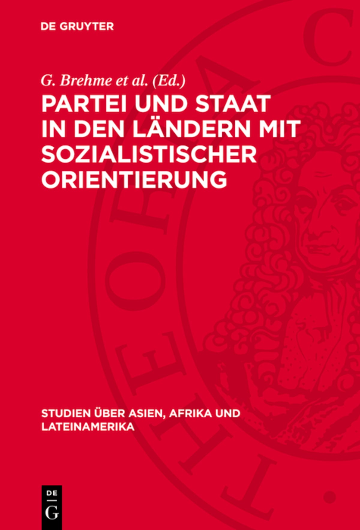Cover image for Partei und Staat in den Ländern mit sozialistischer Orientierung ISBN 9783112712306