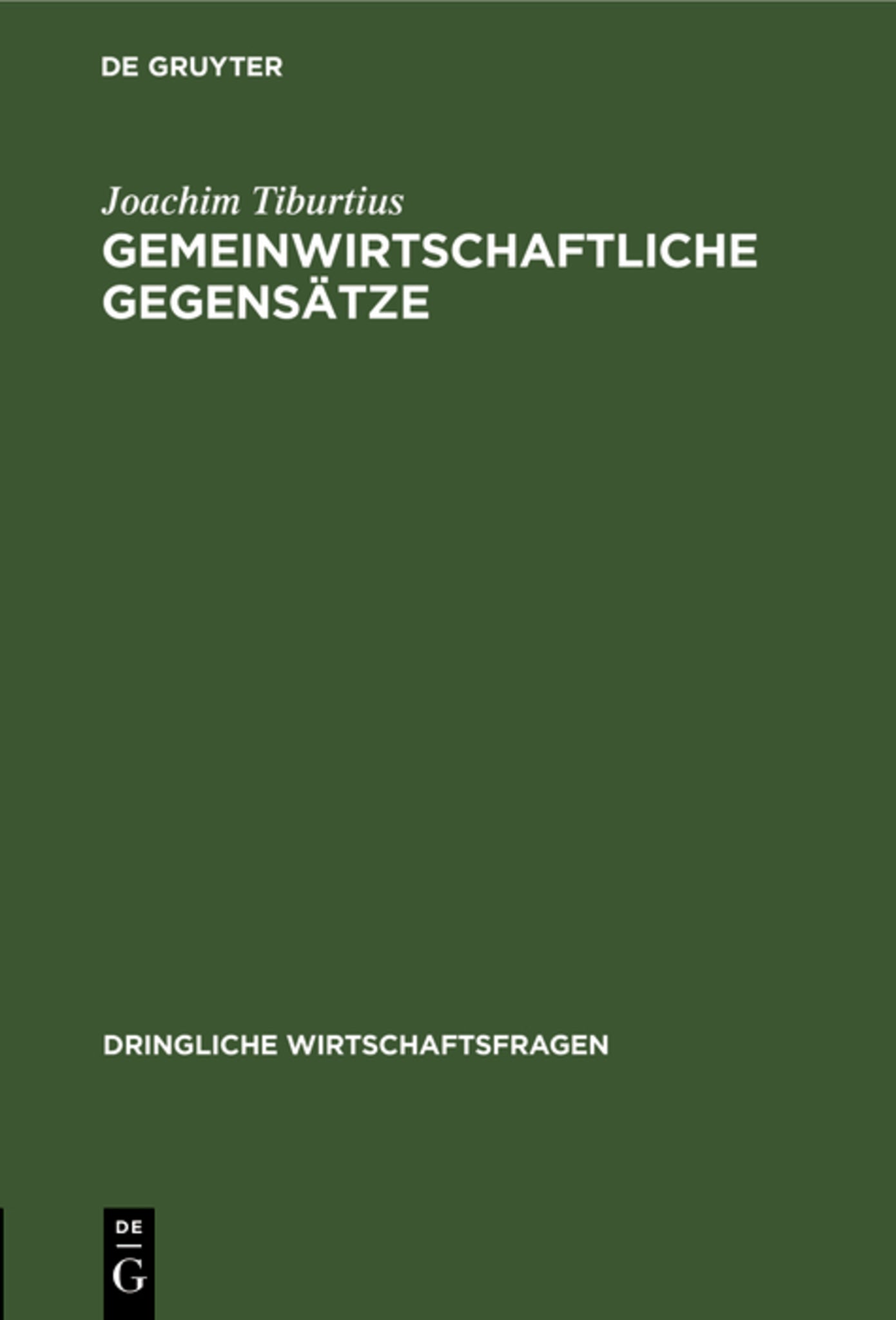 Gemeinwirtschaftliche Gegensätze