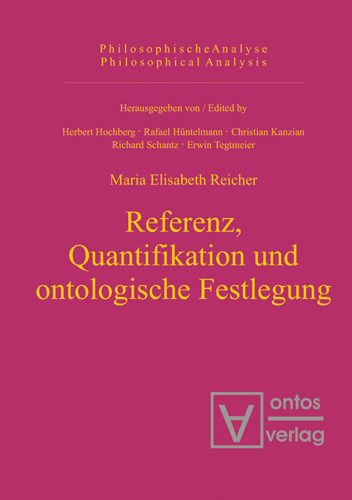 Referenz, Quantifikation und ontologische Festlegung