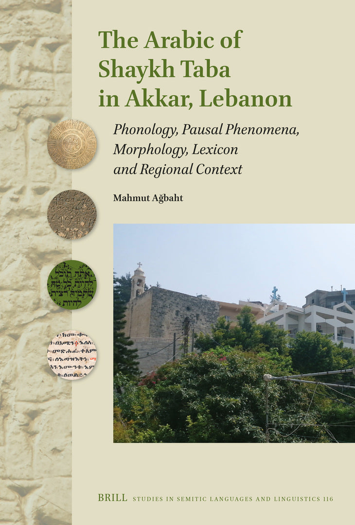 Cover image for The Arabic of Shaykh Taba in Akkar, Lebanon ISBN 9789004776524