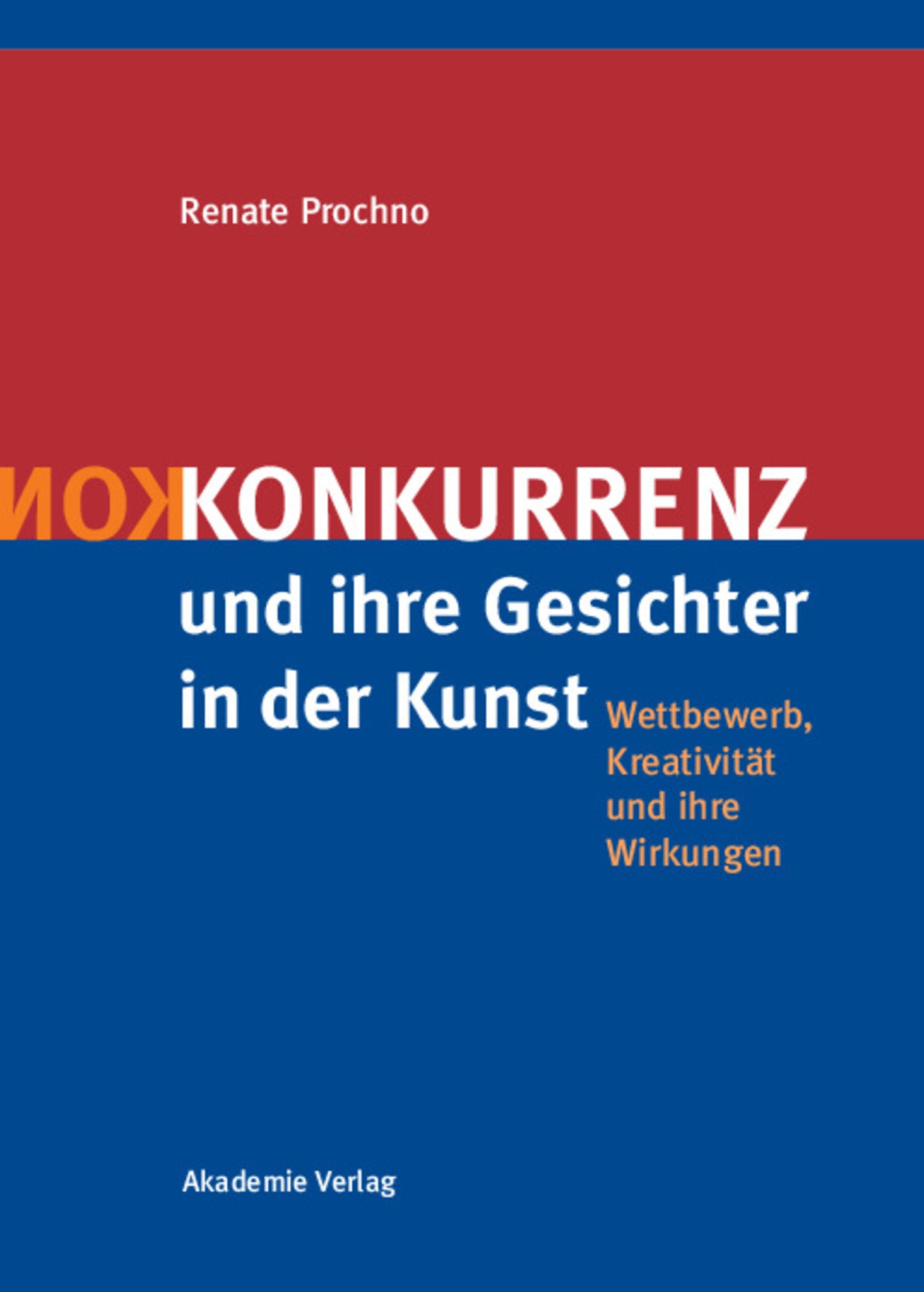 Konkurrenz und ihre Gesichter in der Kunst