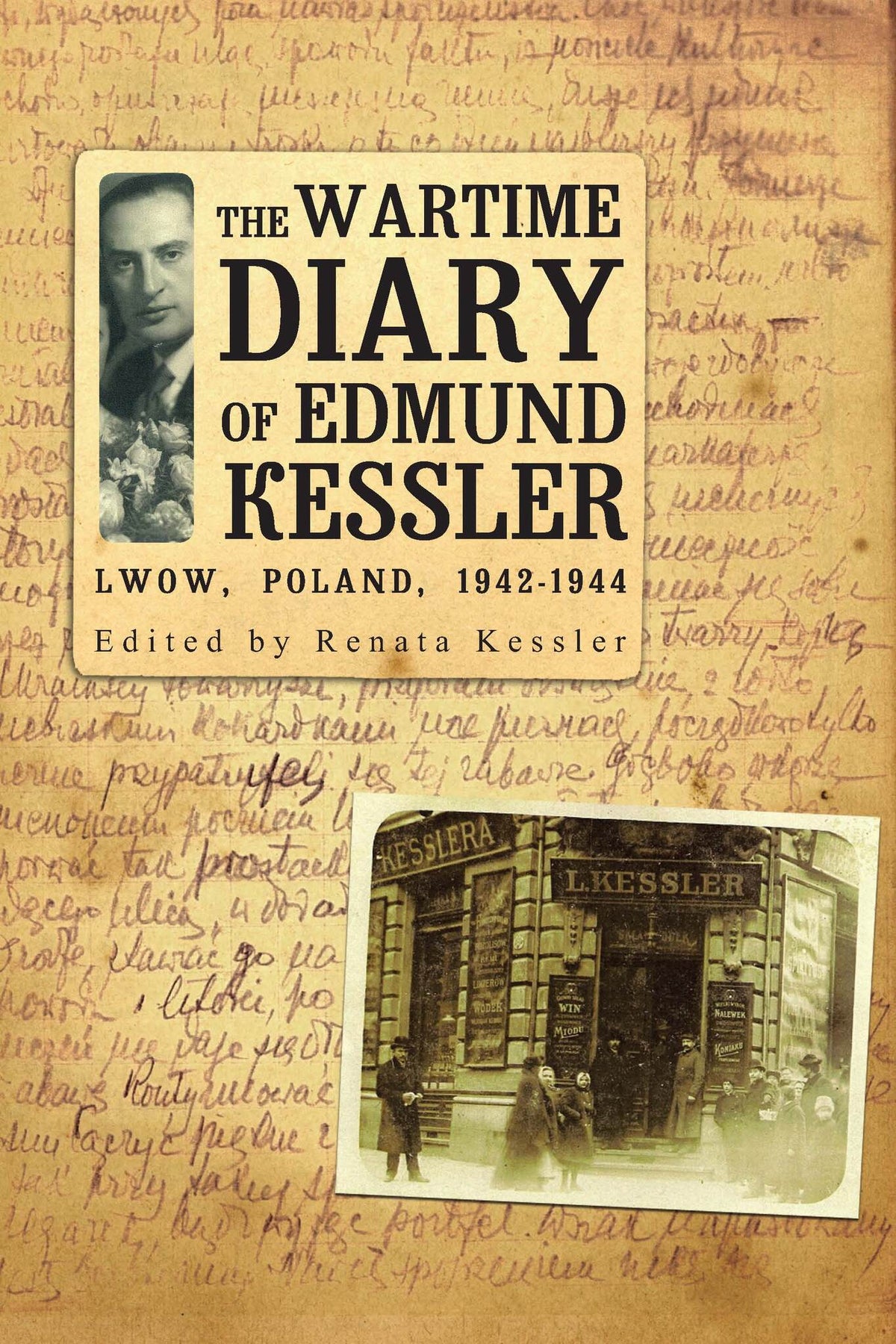 Cover image for The Wartime Diary Of Edmund Kessler ISBN 9781934843987