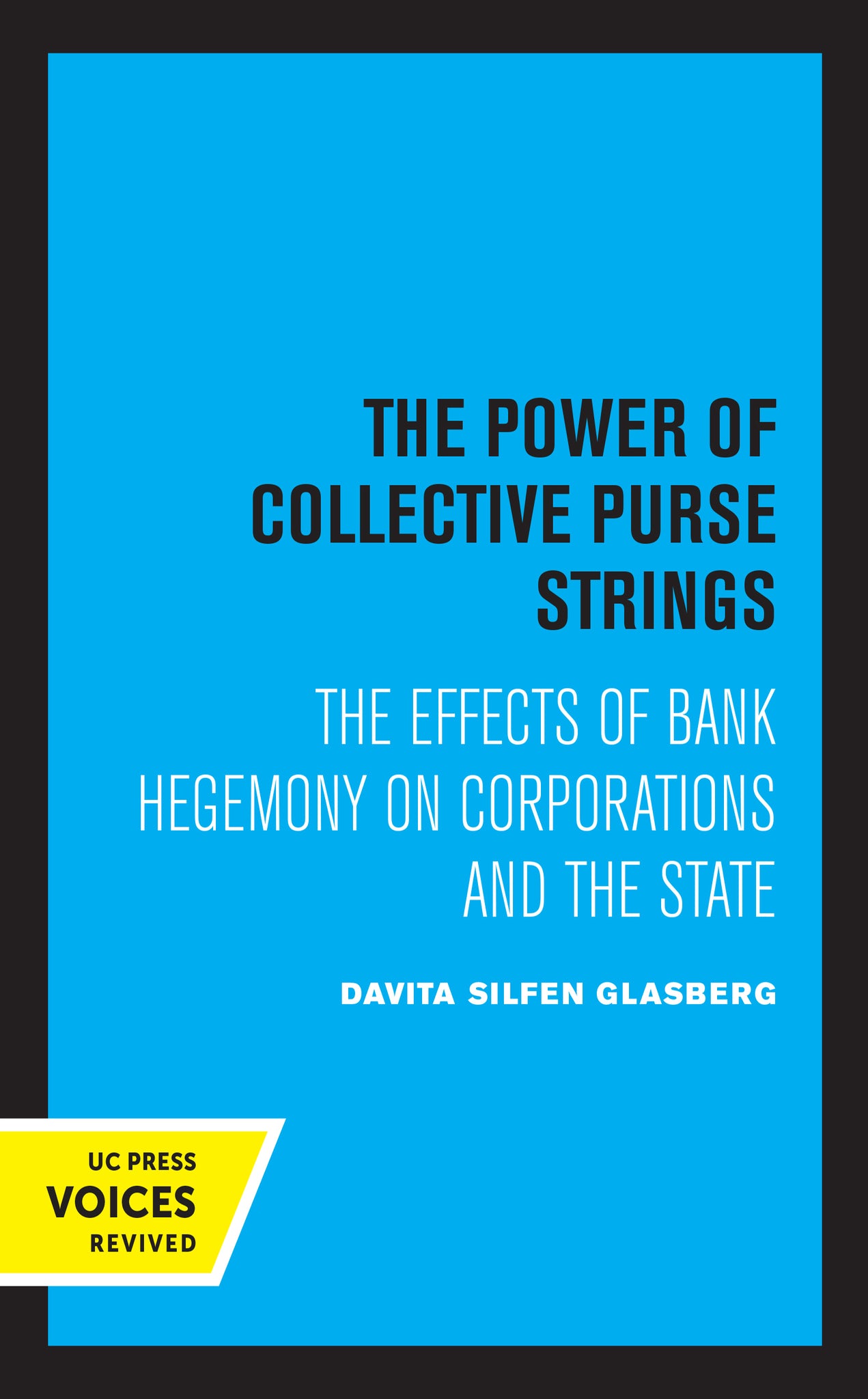 Cover image for The Power of Collective Purse Strings ISBN 9780520329461