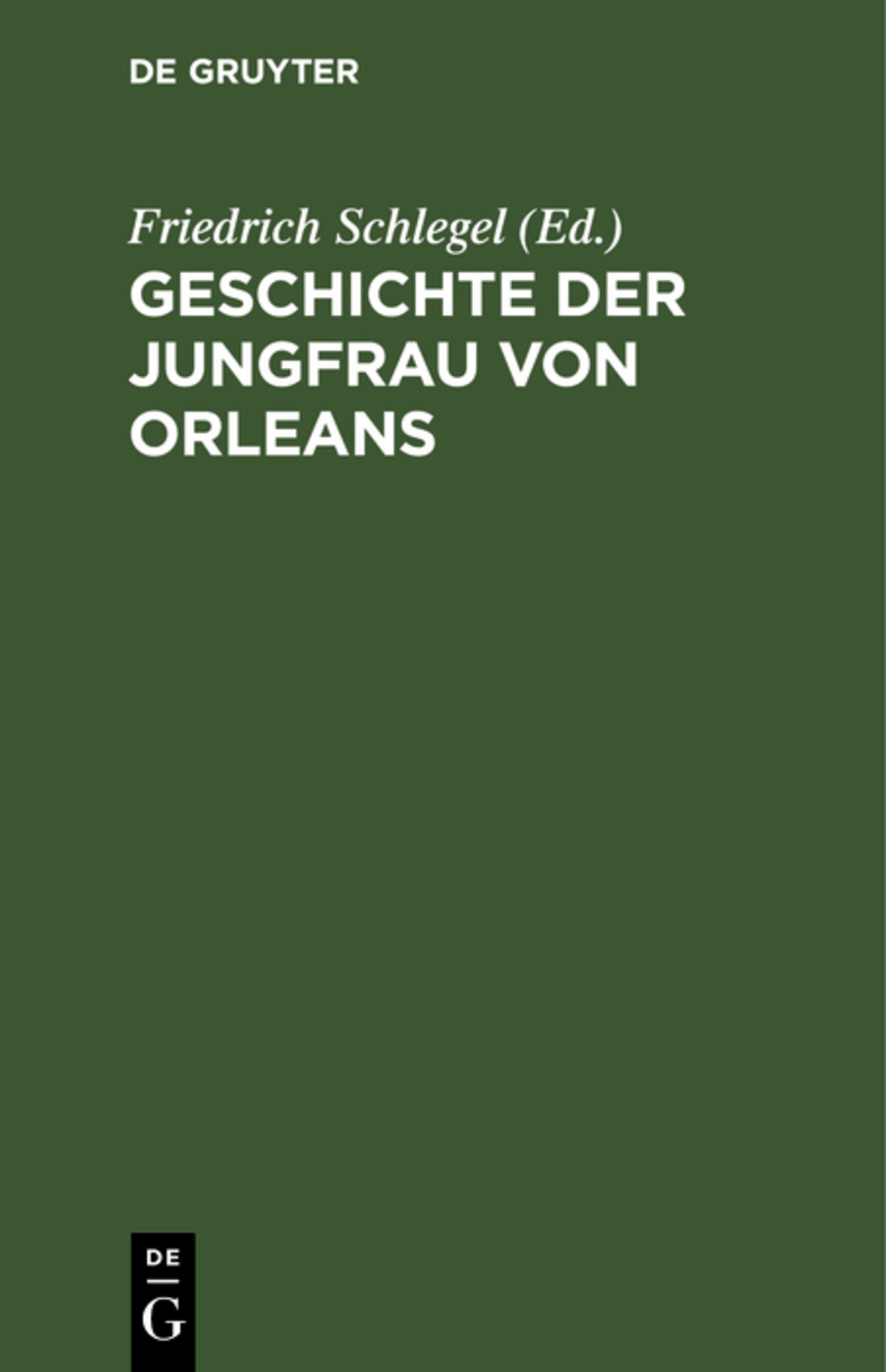 Geschichte der Jungfrau von Orleans