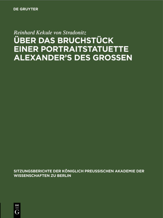 Über das Bruchstück einer Portraitstatuette Alexander’s des Grossen