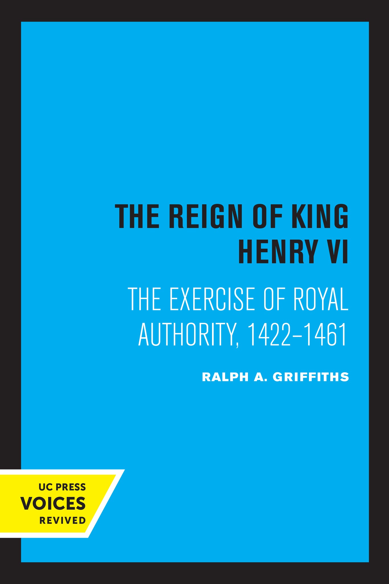 The Reign of King Henry VI