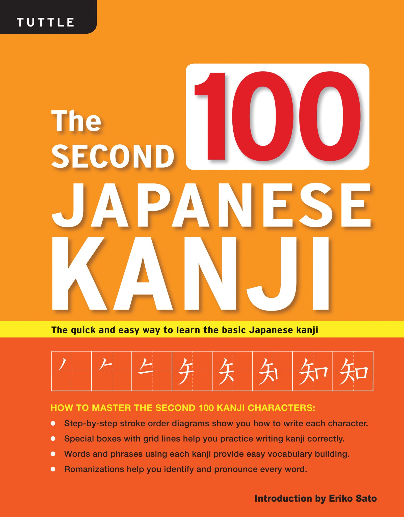 Cover image for The Second 100 Japanese Kanji ISBN 9780804844956