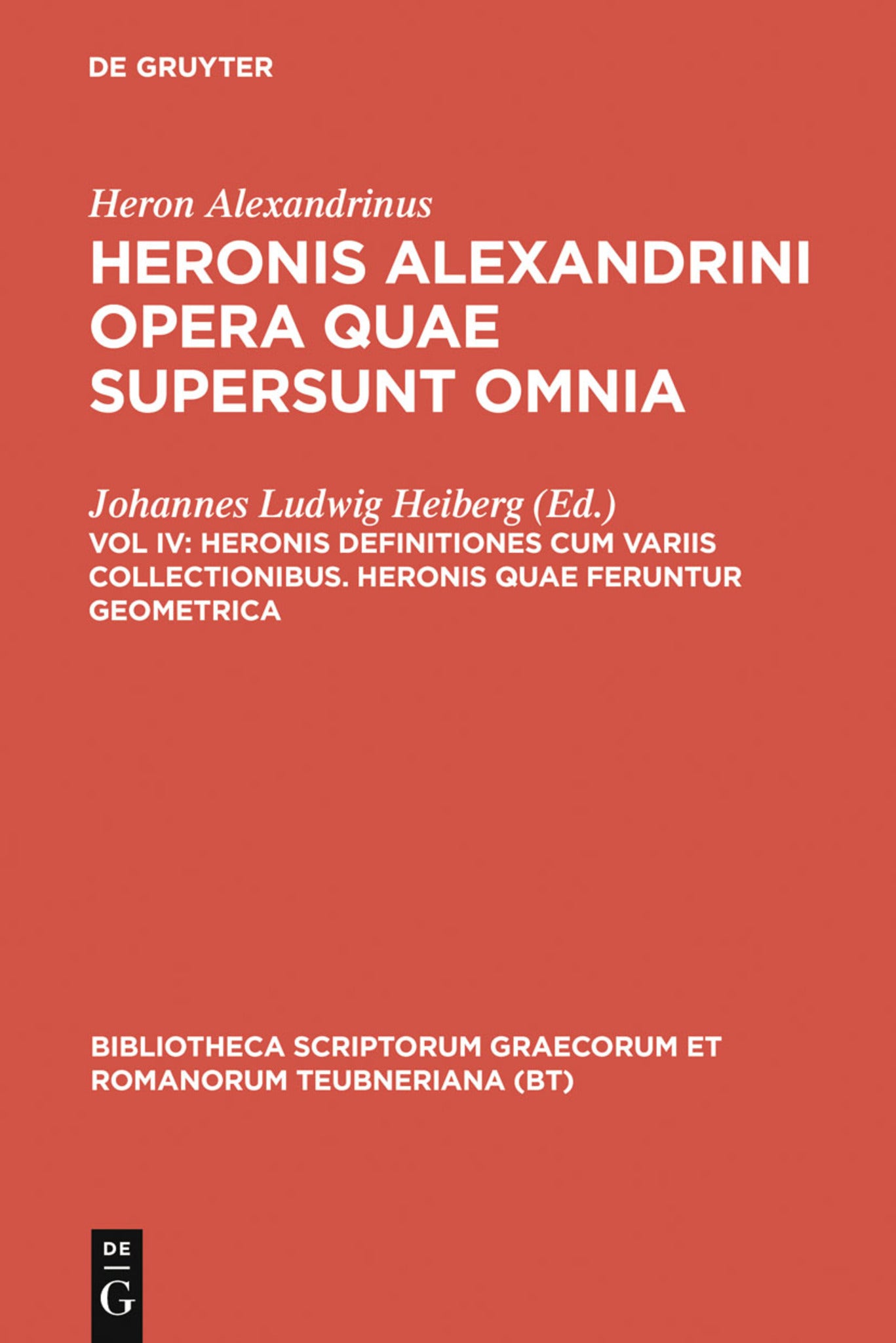Cover image for Heronis definitiones cum variis collectionibus. Heronis quae feruntur geometrica ISBN 9783598714160