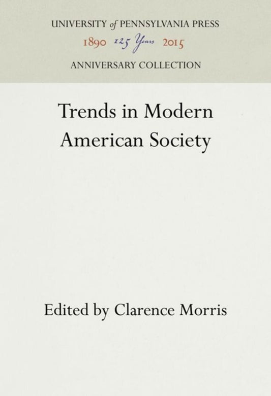 Trends in Modern American Society