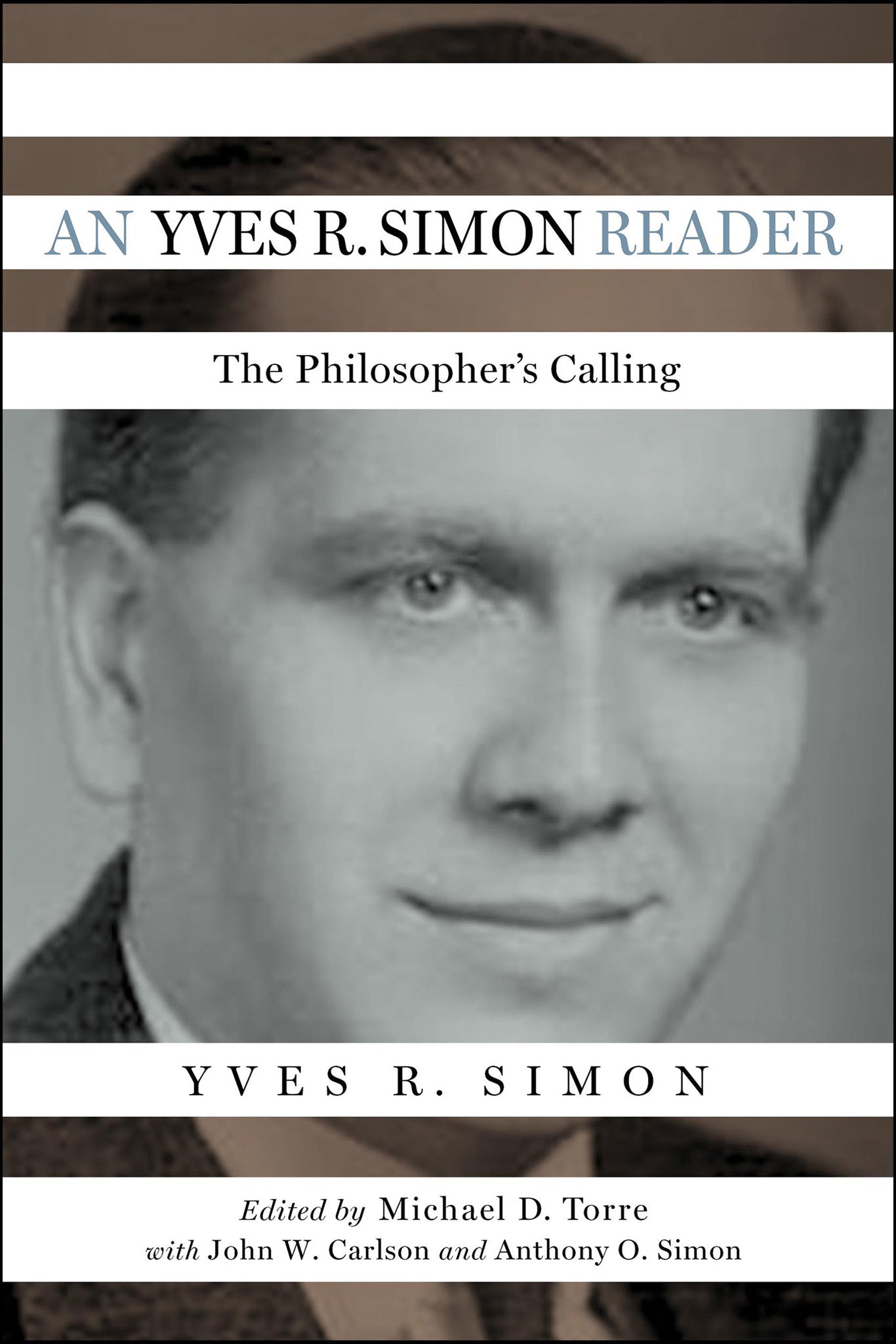 Cover image for An Yves R. Simon Reader ISBN 9780268108298
