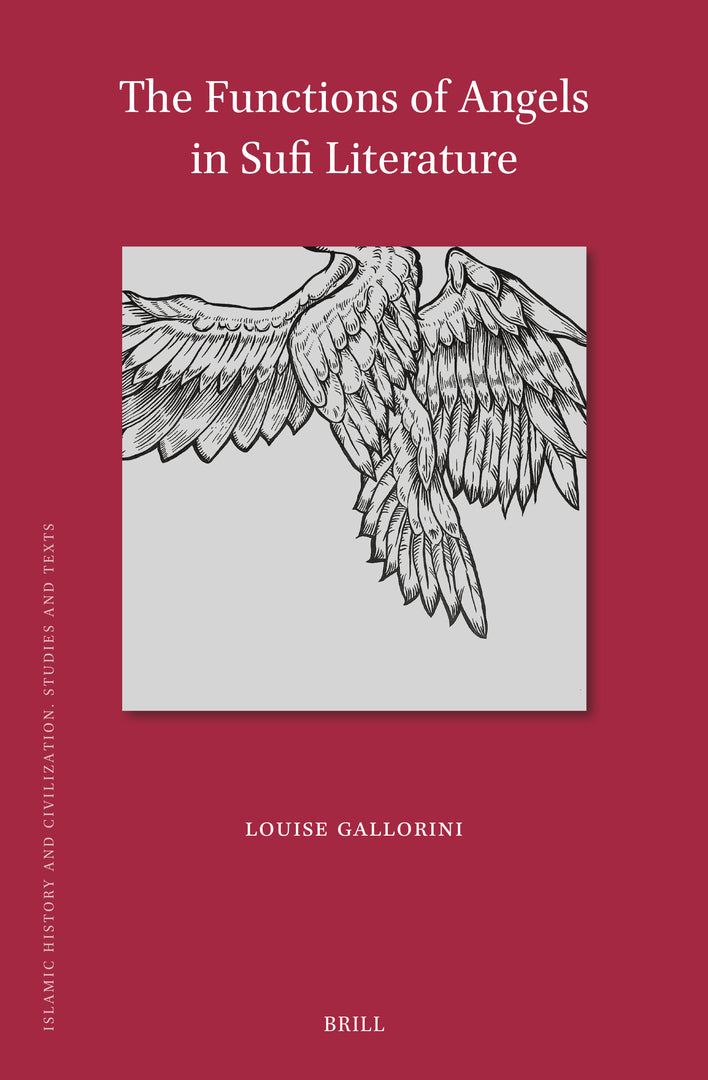 Cover image for The Functions of Angels in Sufi Literature ISBN 9789004716070