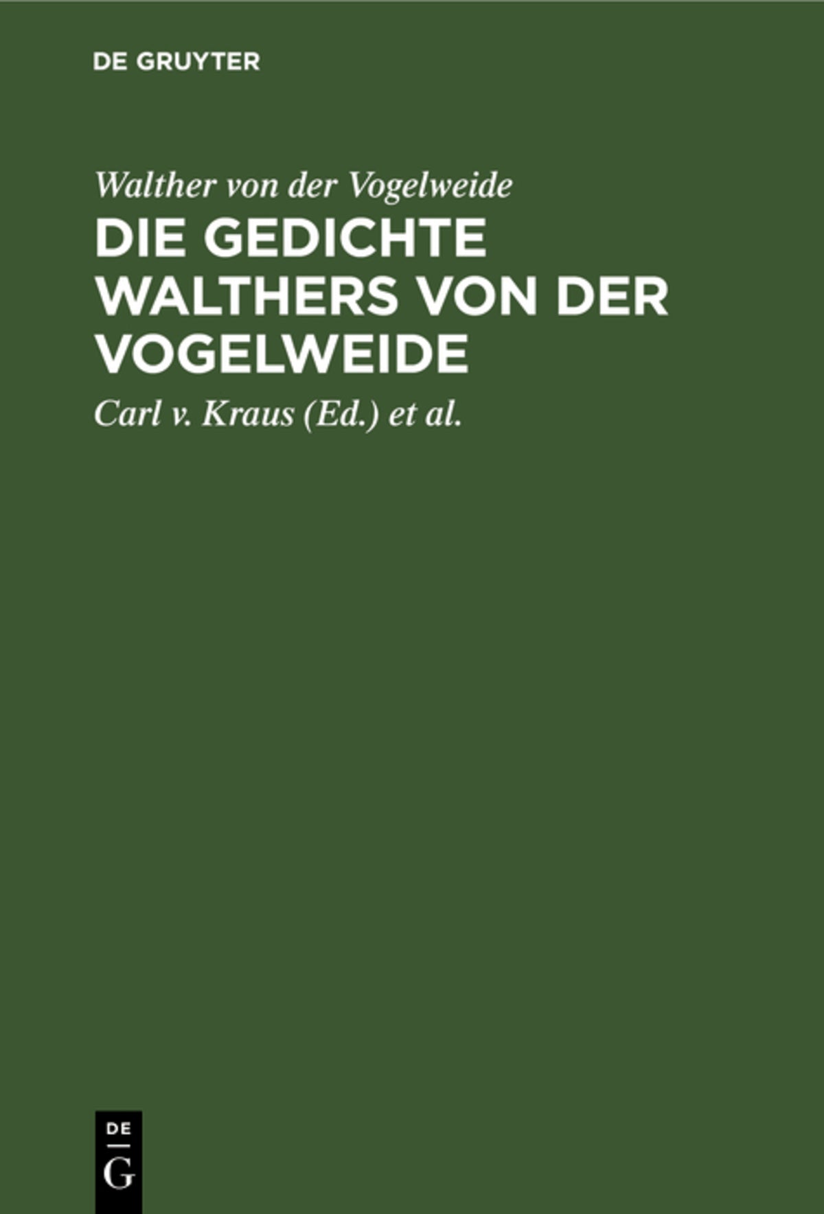 Cover image for Die Gedichte Walthers von der Vogelweide ISBN 9783111181011