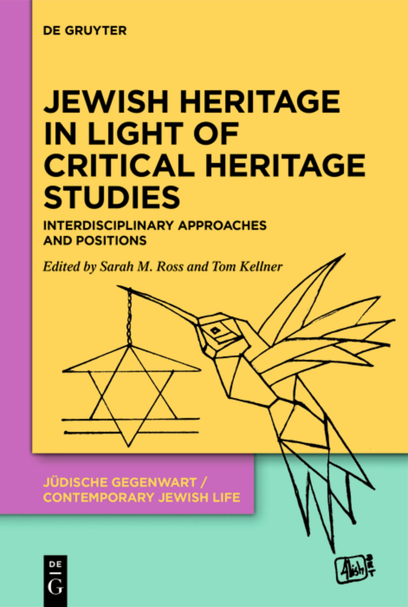 Jewish Heritage in Light of Critical Heritage Studies