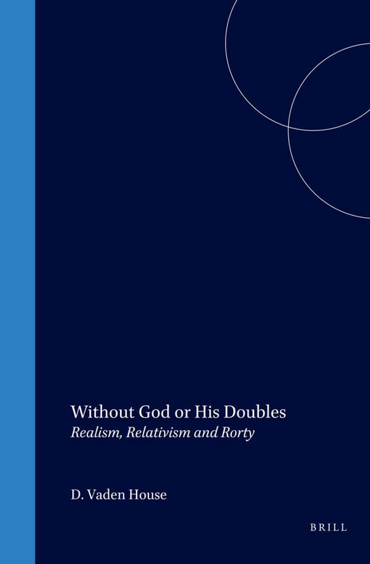 Without God or His Doubles