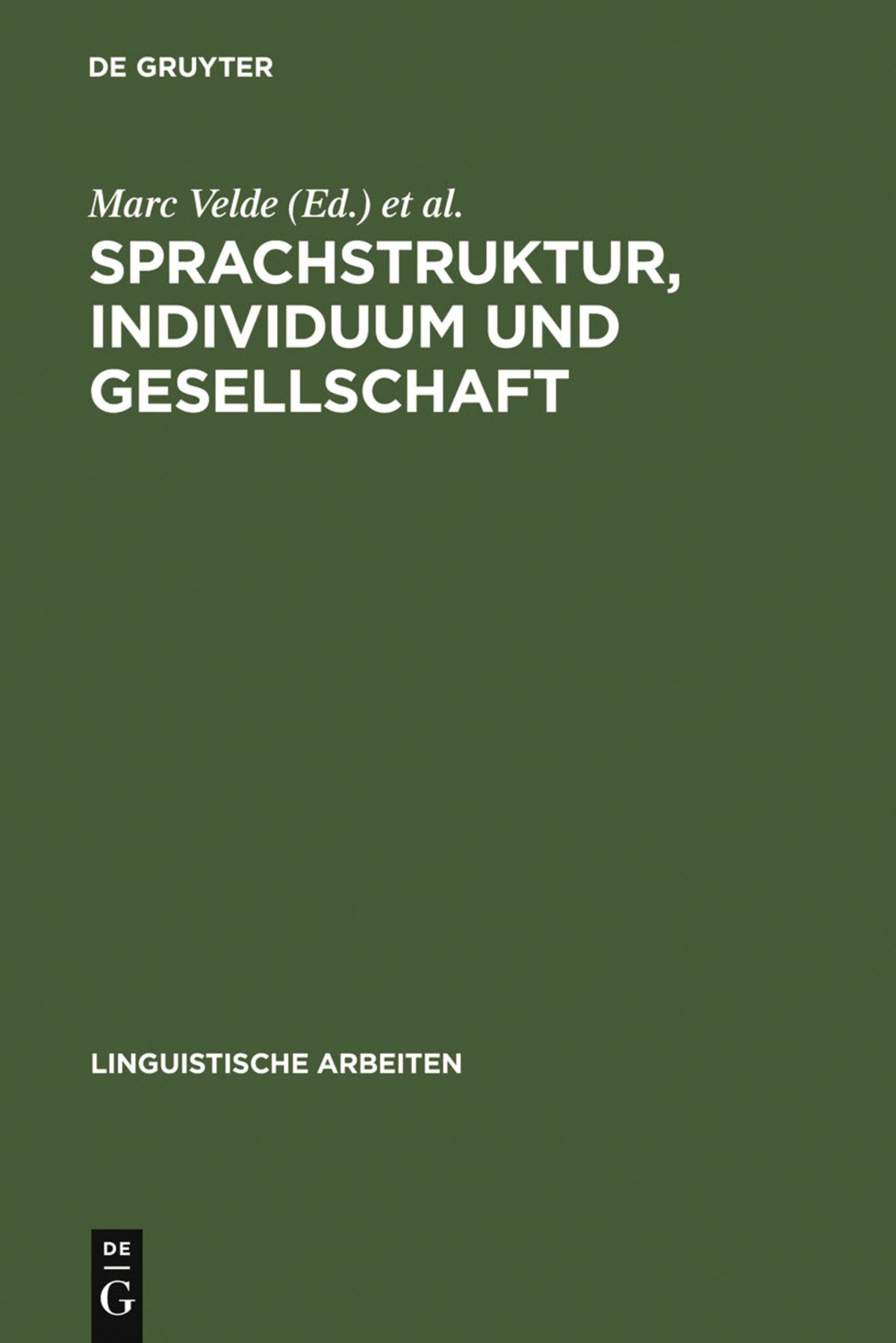 Sprachstruktur, Individuum und Gesellschaft