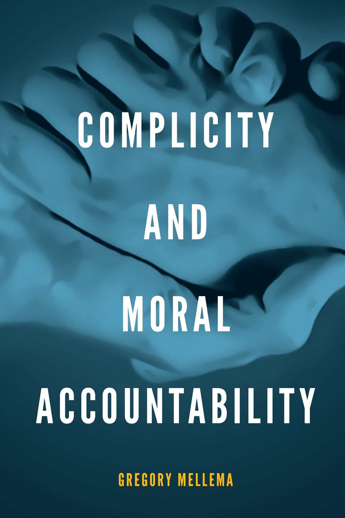 Cover image for Complicity and Moral Accountability ISBN 9780268035396