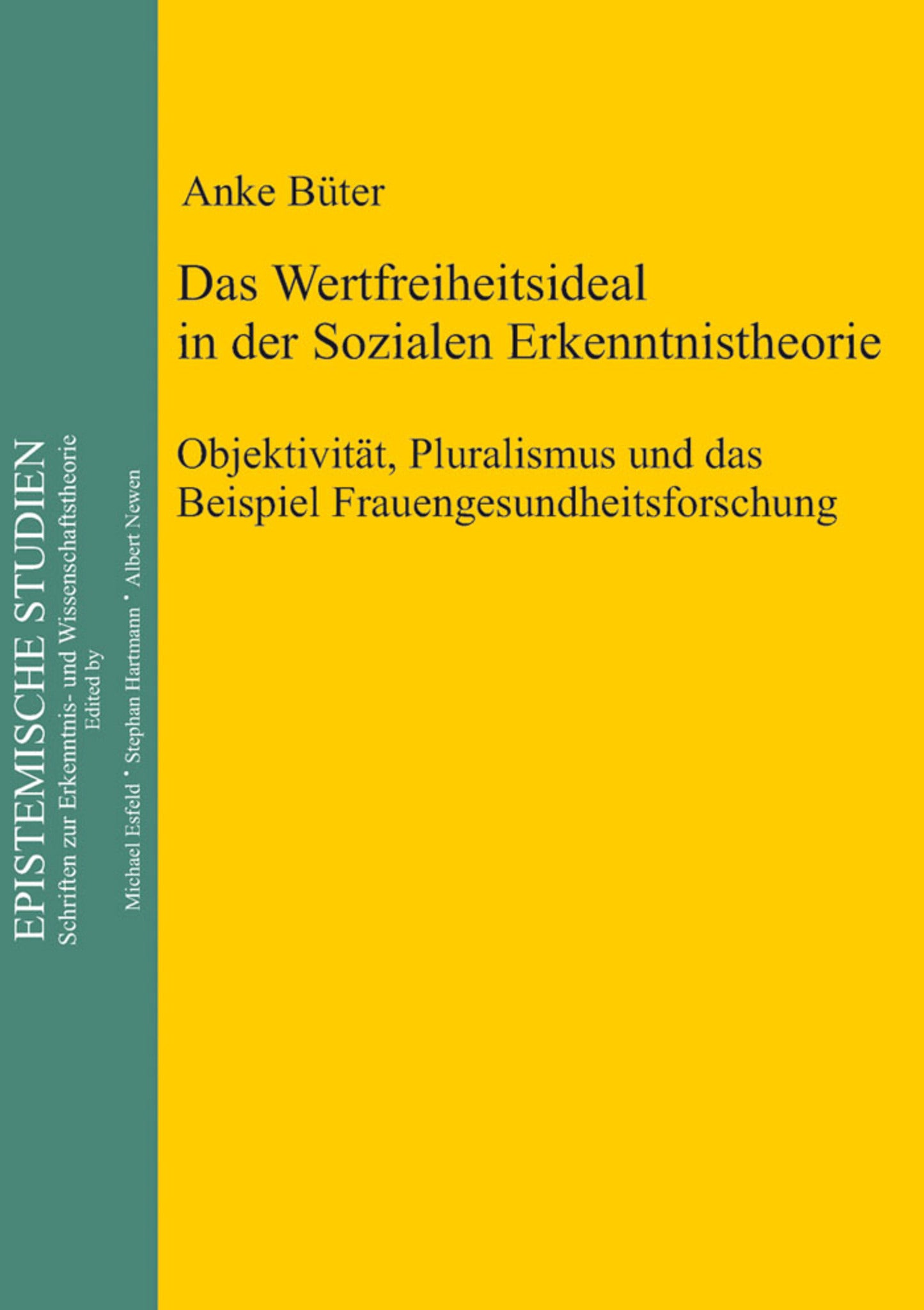 Das Wertfreiheitsideal in der sozialen Erkenntnistheorie