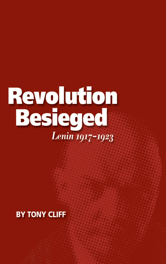 The Revolution Besieged