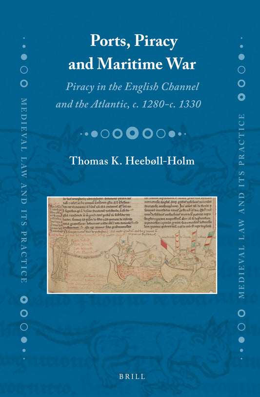 Ports, Piracy and Maritime War