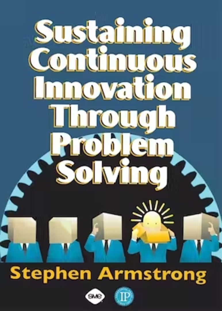 Cover image for Sustaining Continuous Innovation Through Problem Solving ISBN 9780831132750