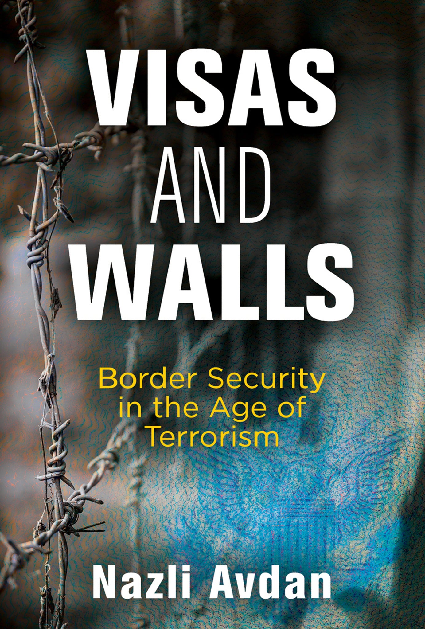 Cover image for Visas and Walls ISBN 9780812251050