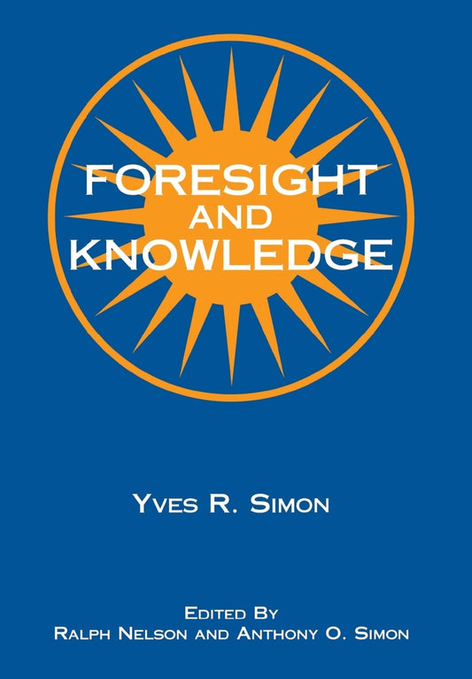 Foresight and Knowledge